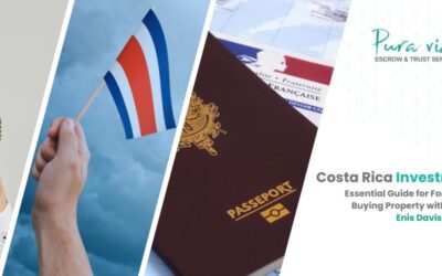 Inversión en Costa Rica: Guía Esencial para Extranjeros que Compran Propiedad con la Experta Enis Davis-Lewars