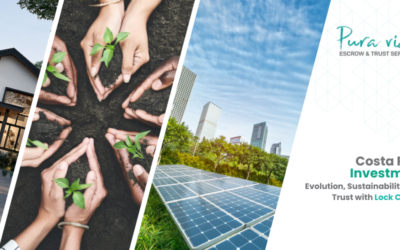 Panorama de Inversión en Costa Rica: Evolución, Sostenibilidad y Confianza con Lock Cooper