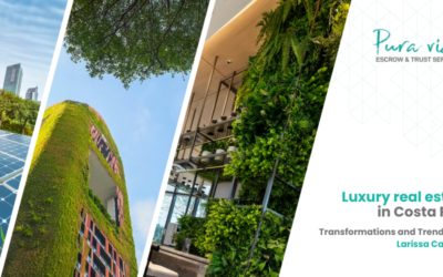 Lujo inmobiliario en Costa Rica: Transformaciones y Tendencias con Larissa Cabezas