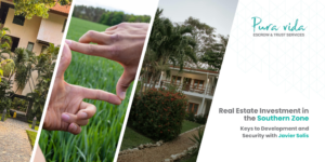 Real-Estate-Investment-in-the-Southern-Zone-Keys-to-Development-and-Security-with-Javier-Solis