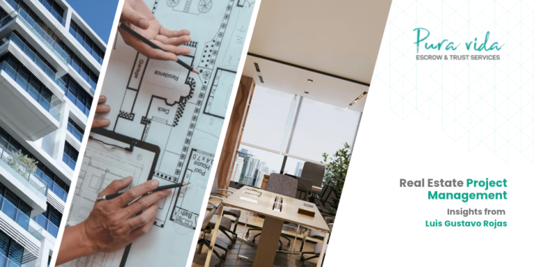Administración de proyectos inmobiliarios: visión de Luis Gustavo Rojas